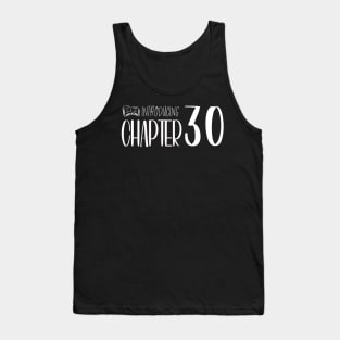 Funny 30th Birthday Quote | For 30th Birthday Tank Top